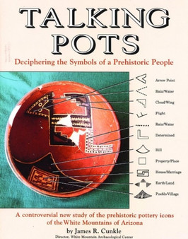 Talking Pots : Deciphering the Symbols of a Prehistoric People