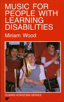 Music for People with Learning Disabilities by Miriam Wood - Paperback