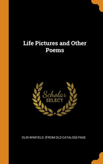 Life Pictures and Other Poems