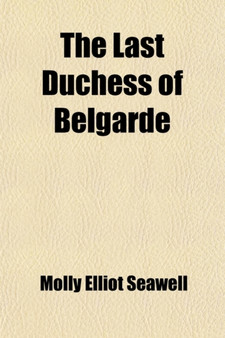 The Last Duchess of Belgarde