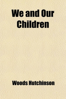 We and Our Children