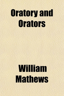 Oratory and Orators