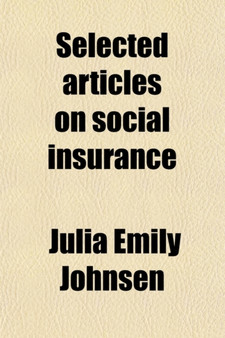 Selected Articles on Social Insurance