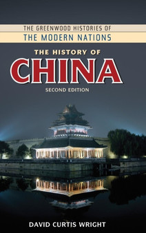 The History of China, 2nd Edition