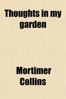 Thoughts in My Garden (Volume 2)