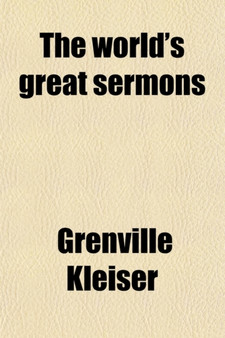 The World's Great Sermons (Volume 4)