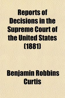 Reports of Decisions in the Supreme Court of the United States (Volume 12); With Notes, and a Digest