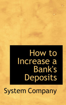 How to Increase a Bank's Deposits