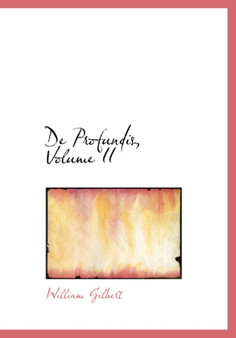 de Profundis, Volume II