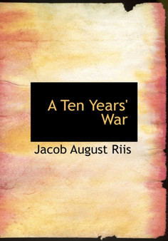 A Ten Years' War