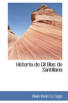Historia de Gil Blas de Santillana
