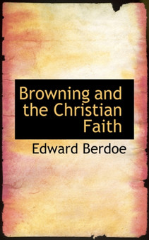 Browning and the Christian Faith