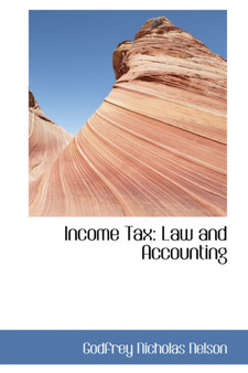 Income Tax : Law and Accounting