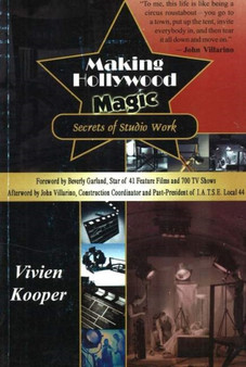 Making Hollywood Magic : Secrets of Studio Work by Vivien Kooper - Paperback