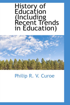 History of Education (Including Recent Trends in Education)