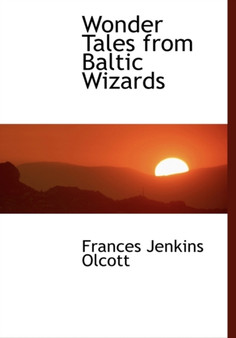 Wonder Tales from Baltic Wizards