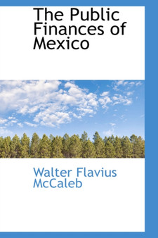 The Public Finances of Mexico
