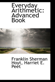 Everyday Arithmetic : Advanced Book