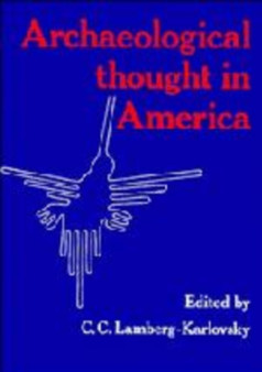 Archaeological Thought in America
