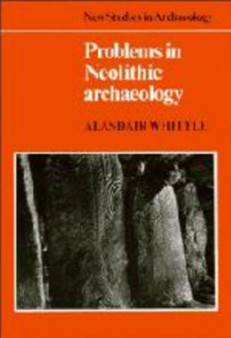Problems in Neolithic Archaeology