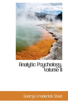 Analytic Psychology, Volume II
