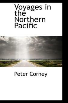 Voyages in the Northern Pacific