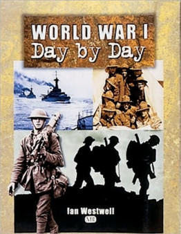 World War I Day by Day