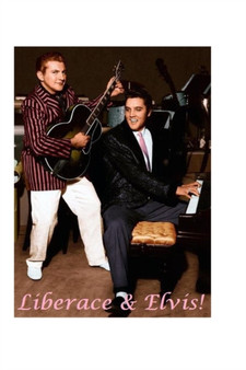 Liberace & Elvis! : The Shocking Truth! by P Presley - Paperback