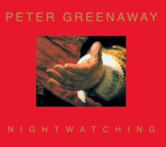 Nightwatching : Cinema - Script by Peter Greenaway - Paperback