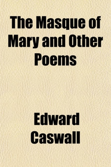 The Masque of Mary and Other Poems