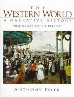 The Western World : A Narrative History, Prehistory to Present