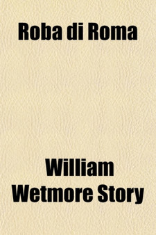 Roba Di Roma (Volume 1)