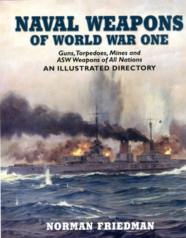 Naval Weapons of World War One