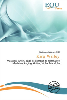 Kira Willey by Wade Anastasia Jere - Paperback