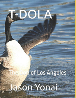 T-Dola : The Don of Los Angeles