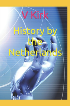 History by the Netherlands