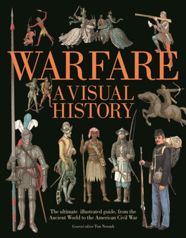 Warfare : A Visual History