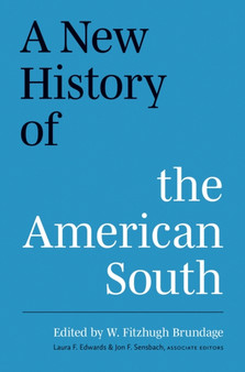 A New History of the American South