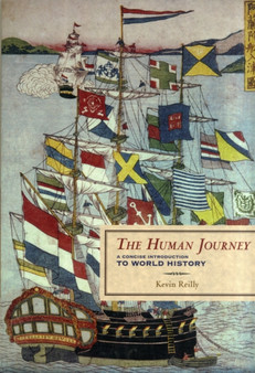 The Human Journey : A Concise Introduction to World History