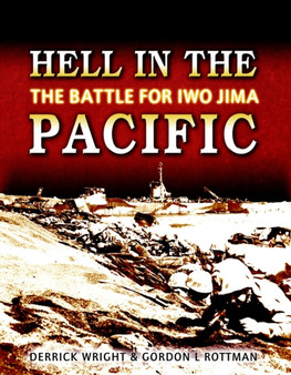 Hell in the Pacific : The Battle for Iwo Jima