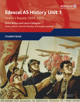 Edexcel GCE History AS Unit 1 D4 Stalin's Russia, 1924-53