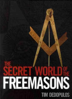 The Secret World of the Freemasons