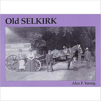 Old Selkirk