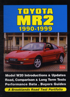 Toyota MR2 1990-1999 a Brooklands Road Test Portfolio
