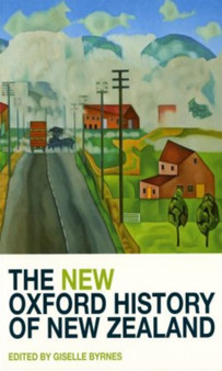 The New Oxford History of New Zealand