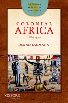 Colonial Africa, 1884-1994