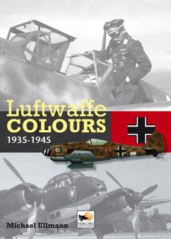 Luftwaffe Colours 1935 - 1945