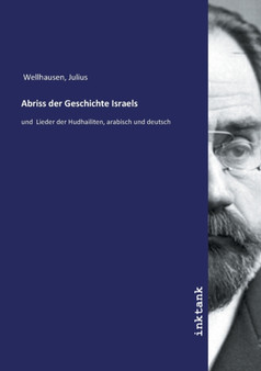Abriss der Geschichte Israels by Julius Wellhausen - Paperback