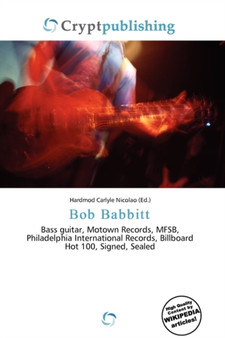 Bob Babbitt by Hardmod Carlyle Nicolao - Paperback