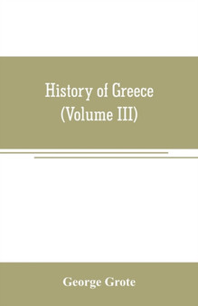 History of Greece (Volume III)